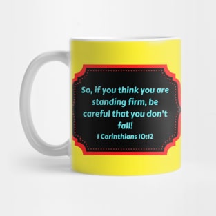 Bible Verse 1 Corinthians 10:12 Mug